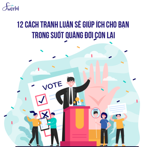 Lịch Khai Giảng Khoá Học Tiếng Anh Tháng 10 – 2022 11 12 cách tranh luận sẽ giúp ích cho bạn trong suốt quãng đời còn lại_avt-01