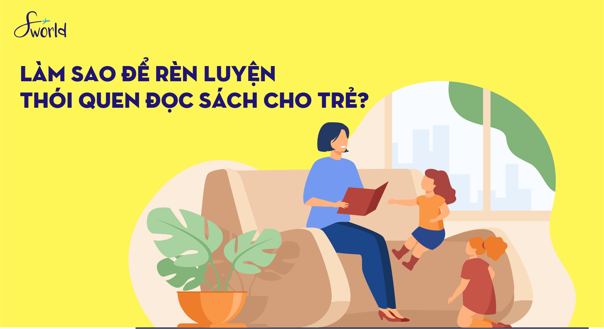 Làm sao để rèn luyện thói quen đọc sách cho trẻ? Làm sao để rèn luyện thói quen đọc sách cho trẻ?