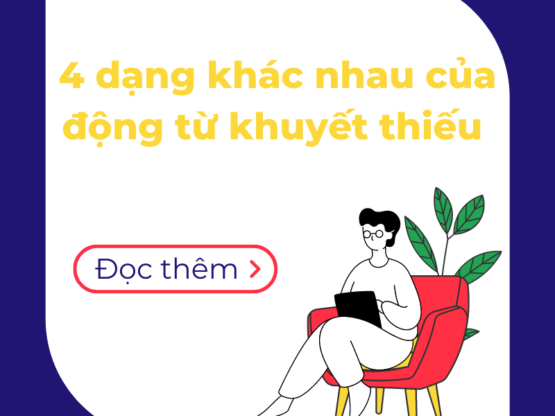 4 dạng khác nhau của động từ khuyết thiếu  5 4 dạng khác nhau của động từ khuyết thiếu_avt